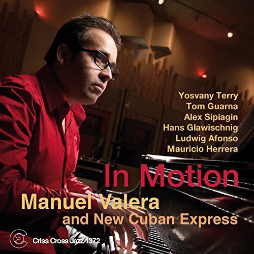 Valera, Manuel & New Cuban Express : In Motion