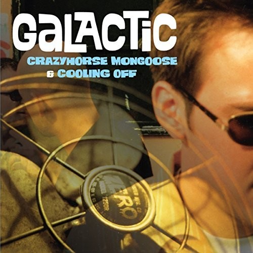 Crazyhorse Mongoose /  Coolin Off [Import]