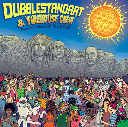 & Firehouse Crew Present Reggae Classics
