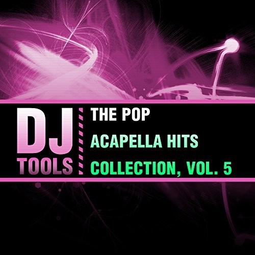 POP ACAPELLA HITS COLLECTION 5