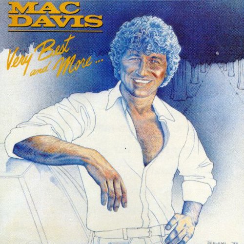 Mac Davis - Very Best & More