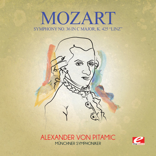 Symphony No. 36 in C Major K. 425 Linz