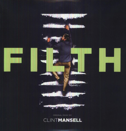Filth: Original Music from the Motion Picture