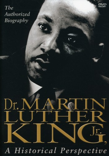Martin Luther King: Historical Perspective