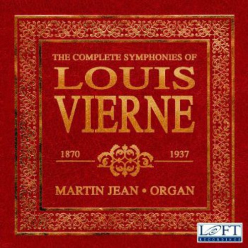 Complete Organ Symphonies
