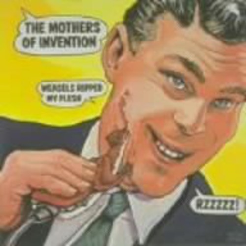 Weasels Ripped My Flesh [Import]