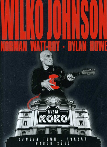 Wilko Johnson - Live At Koko [Import]