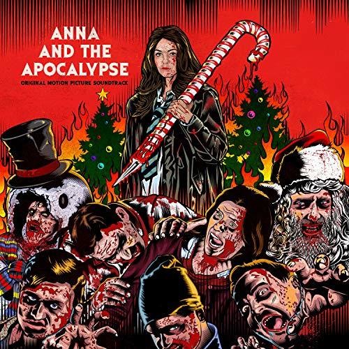 Anna and the Apocalypse  (Original Motion Picture Soundtrack)