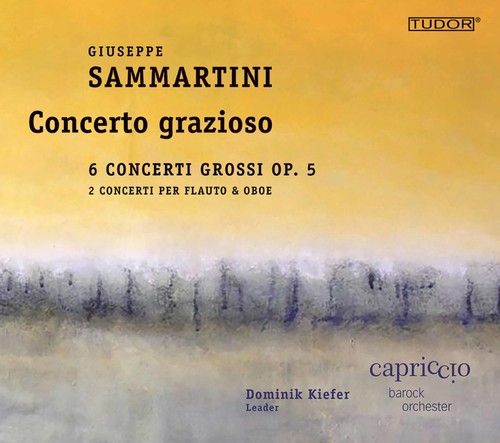 GIUSEPPE SAMMARTINI: CONCERTO GRAZIOSO