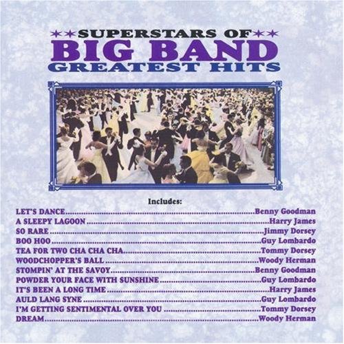 Superstars of the Big Bands / Various