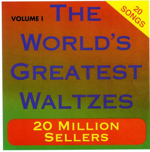 Worlds Greatest Waltzes 1 /  Various