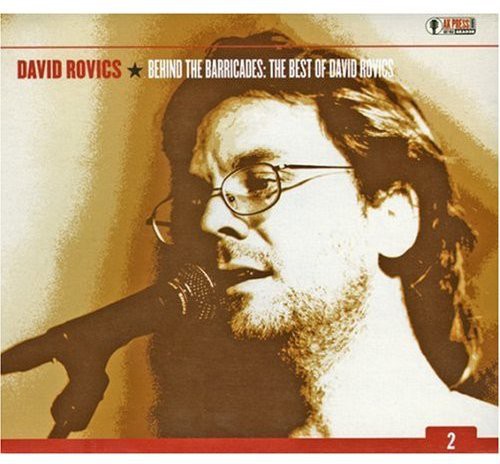 Behind the Barricades: Best of David Rovics