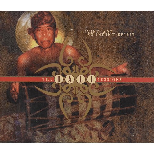 Bali Sessions: Living Art / Various