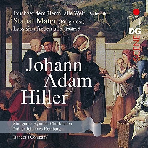 Hiller / Stuttgart Hymnn Chorknaben / Johannes - Hiller: Jauchzet Dem Herrn