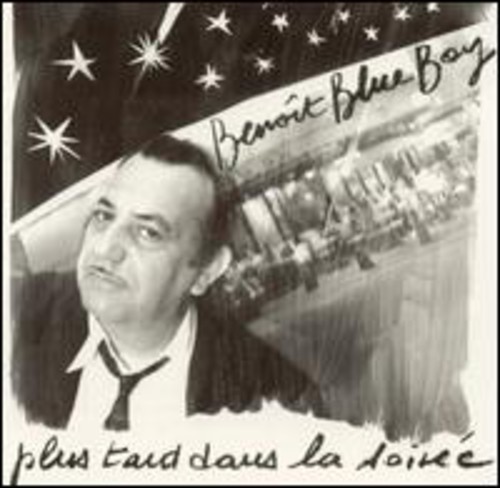 Plus Tard Dans la Soiree
