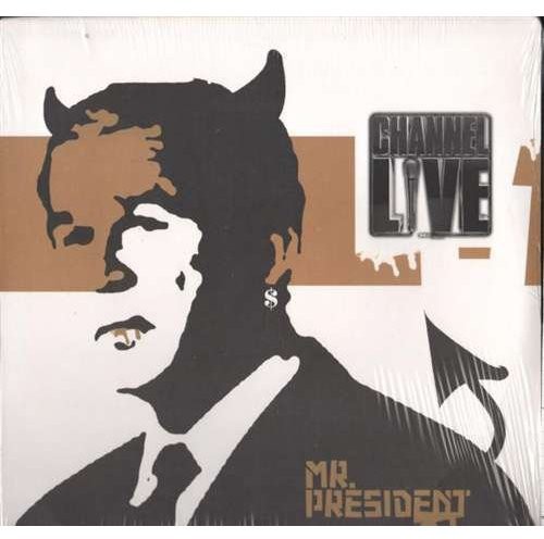 Mr President