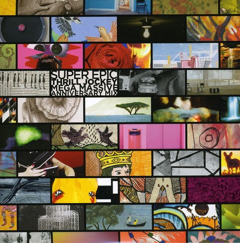 Super Epic Thrill Jockey Mega Massive Anniversary Mix
