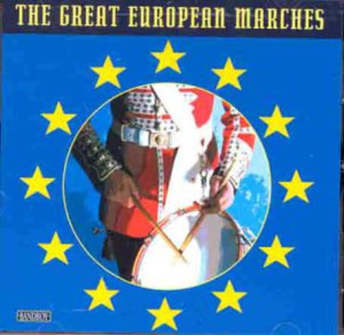 Great European Marches / Various