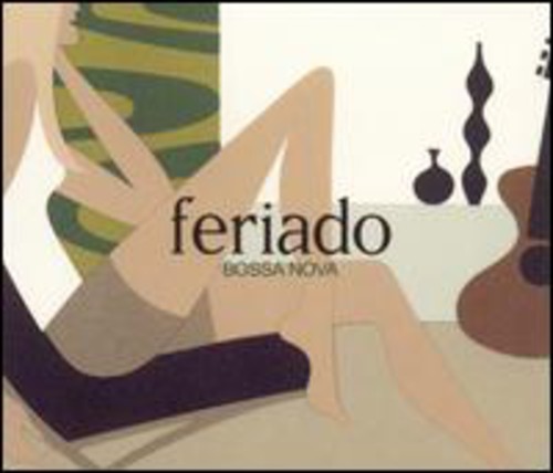 Feriado: Bossa Nova [Import]