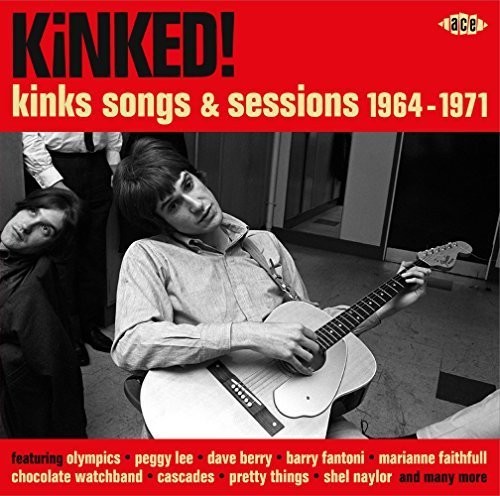 Kinked! Kinks Songs & Sessions 1964-1971 /  Various [Import]