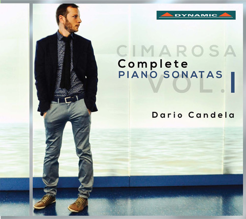 Cimarosa: Complete Piano Sonatas, Vol. 1