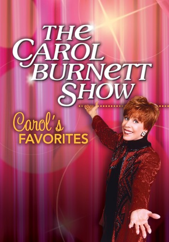 The Carol Burnett Show [TV Series] - The Carol Burnett Show: Carol's Favorites