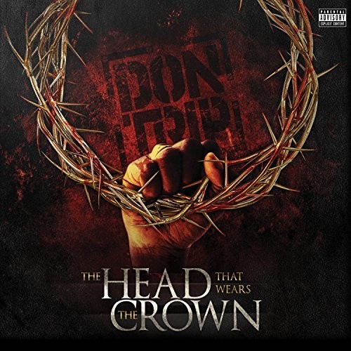 The Head That Wears The Crown [Explicit Content]