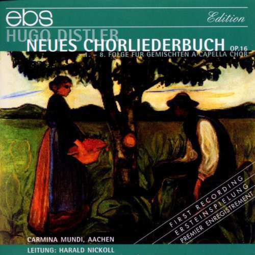 Neues Chorliederbuch Op.16