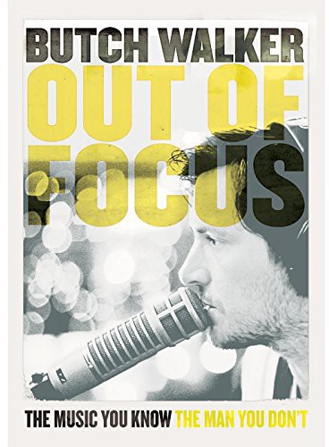 Butch Walker: Out of Focus
