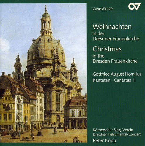 Homilius - Christmas in the Dresden Frauenkirche