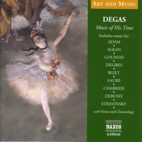 Degas: Music of His Time (A&M) / Various