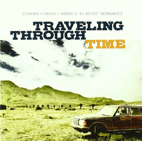 Giovanni Hidalgo - Traveling Through Time