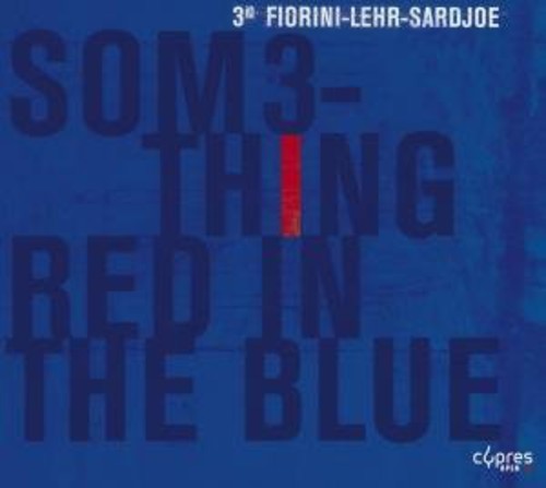 Something Red in the Blue