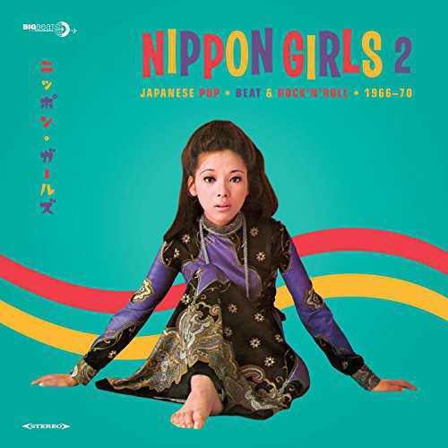 Nippon Girls 2: Japanese Pop 1966-70 /  Various [Import]
