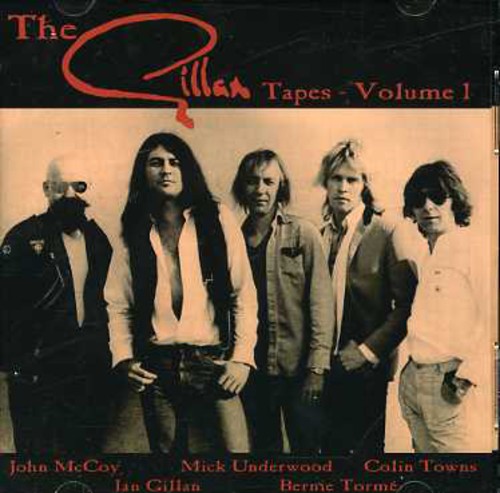 Gillan Tapes Vol 1 [Import]