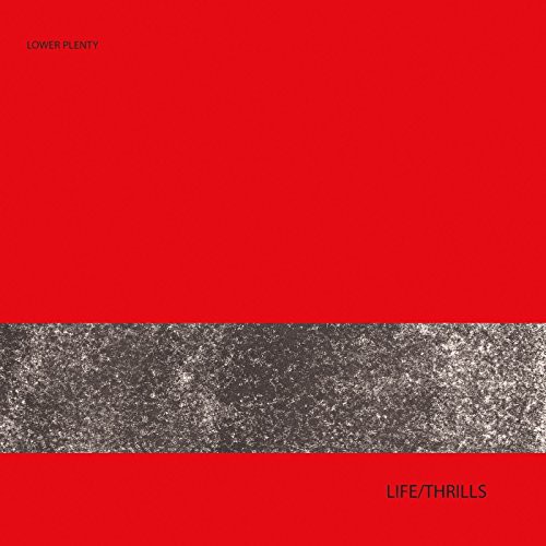 Life/ Thrills