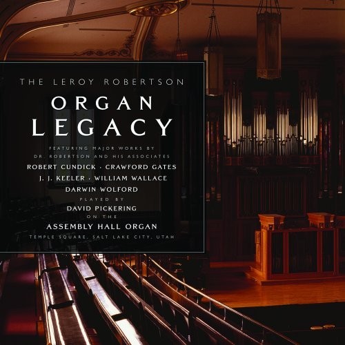 Leroy Robertson Organ Lega