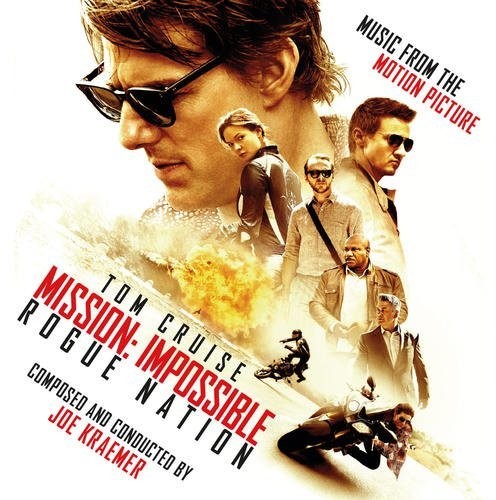 Mission: Impossible - Rogue Nation (Original Soundtrack)