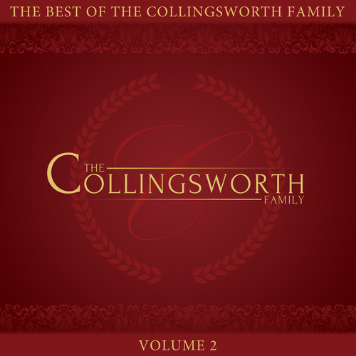 The Best Of The Collingsworth Family, Vol. 2