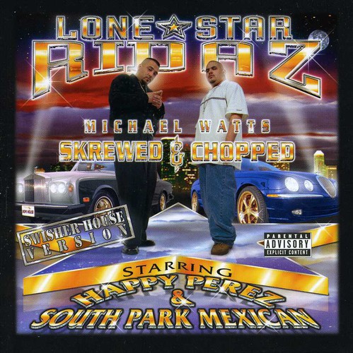 Lone Star Ridaz /  Various [Explicit Content]