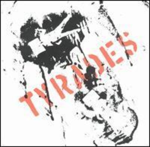 The Tyrades