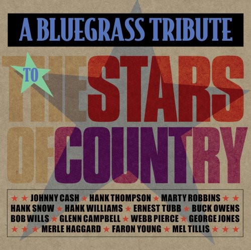 Bluegrass Tribute To The Stars Of Country