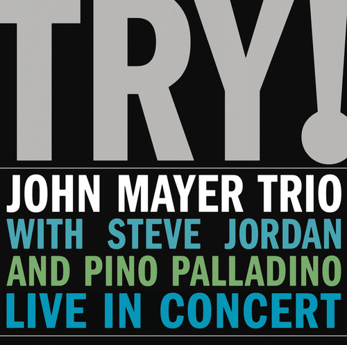 John Mayer Trio Live