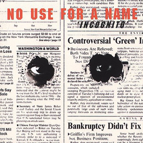 No Use For A Name - Incognito