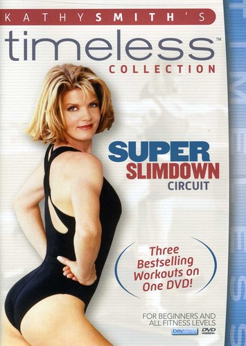 Kathy Smith Timeless: Super Slim Circuit