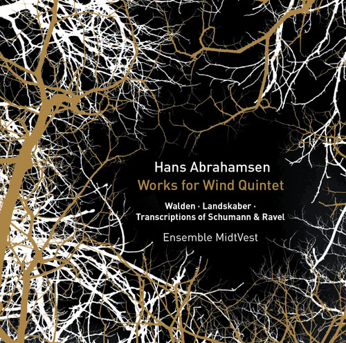Hans Abrahamsen: Works For Wind Quintet