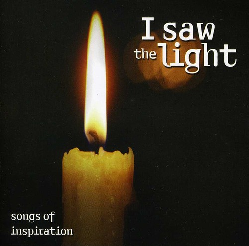I Saw Light: Songs of Inspiration /  Various