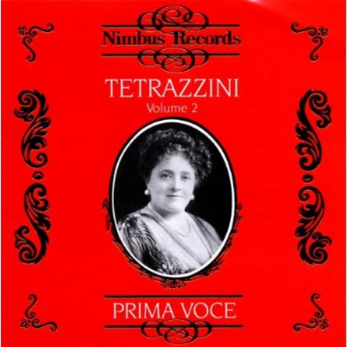 LUISA TETRAZZINI - Volume 2
