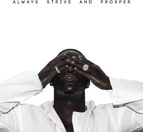 Always Strive and Prosper [Explicit Content]