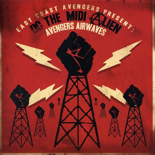 Present: DC the Midi Alien: Avengers Airwaves